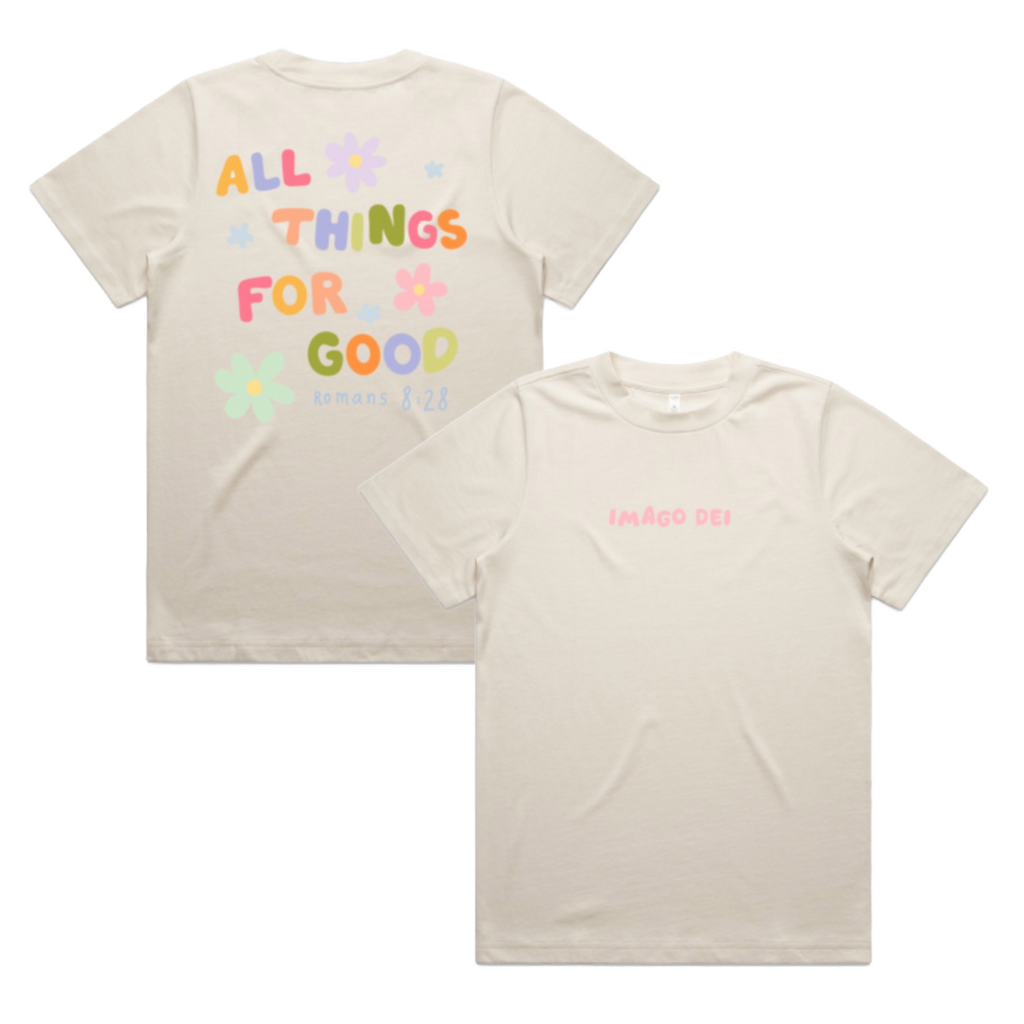 All Things For Good Tee